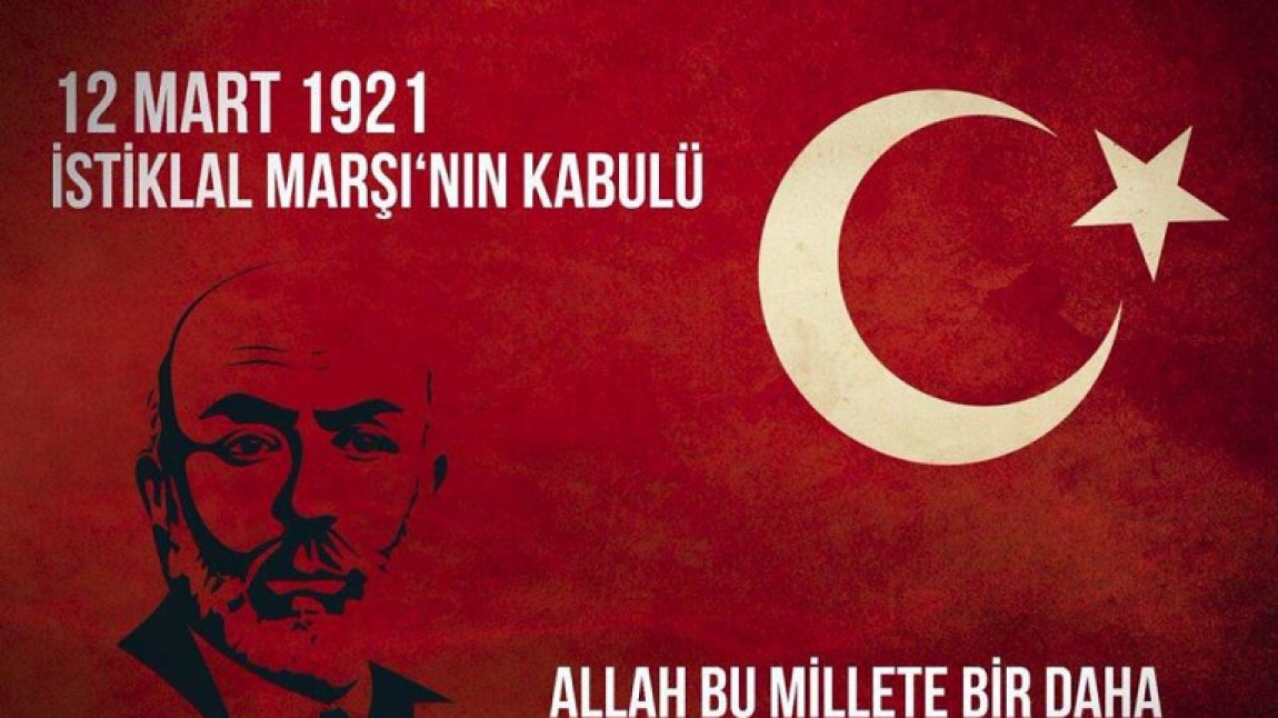 12 Mart 1921 İstiklal Marşının Kabulü